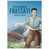 Pier Giorgio Frassati - Smerom k výšinám - Marco Greselin