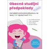 Obecné studijní předpoklady - Matěj Vitouch; Kristýna Melicharová; Kateřina Šanderová