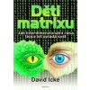 Děti matrixu - David Icke