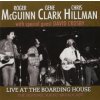 McGuinn/Clark/Hillman - Live At The Boarding House [CD]
