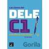 Las claves del nuevo DELE C1 Edición actualizada – Libro del alumno + MP3 descargable - Daniel Sanchez, M. Josie Martinez