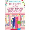 True Love at the Lonely Hearts Bookshop