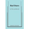 Bad Dates (Theresa Rebeck)(Brožovaná)