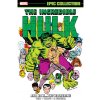 Marvel Incredible Hulk Epic Collection: And Now the Wolverine