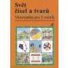 Svět čísel a tvarů Učebnice 5.r.