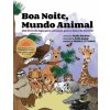 Boa noite, mundo animal: Um livro de ioga para crianças para a hora de dormir