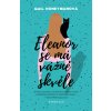Eleanor se má vážně skvěle (Gail Honeyman)