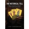 The Historical Tell