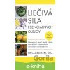 E-kniha Liečivá sila esenciálnych olejov - Eric Zielinski