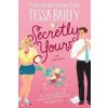 Secretly Yours