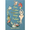Hans Christian Andersen Fairy Tales (Collector's Edition)