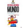 HISTORIA ABSURDA DEL MUNDO