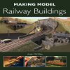 Making Model Railway Buildings (Andy McMillan)(Brožovaná)