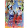 Expressive Painting in Mixed Media