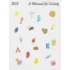 The Book of Do: A Manual for Living - Miranda West, The Do Book Co
