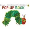 The Very Hungry Caterpillar: A Pop-Up Book - Eric Carle, Penguin Random House Children's UK