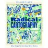 Radical Cartography - William Rankin, Pan Macmillan