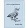 Päť kostí albatrosa (Martin Mojžiš)