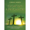 Exorcisti a psychiatri - Gabriele Amorth