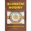 Sluneční hodiny v Královéhradeckém kraji - Miloš Nosek