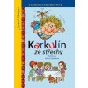 Karkulín ze střechy - Astrid Lindgrenová