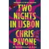 Two Nights in Lisbon - Pavone Chris Pavone