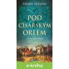 E-kniha Pod císařským orlem - Zdeněk Grmolec