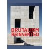 Brutalism Reinvented - Agata Toromanoff, Prestel