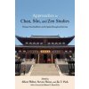 Approaches to Chan, Sŏn, and Zen Studies: Chinese Chan Buddhism and Its Spread Throughout East Asia (Steven Heine,Jin Y. Park)(Brožovaná)