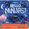 Hello Ninjas! (Joan Holub,Chris Dickason)(Leporelo)