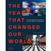 The Year That Changed Our World - Marielle Eudes