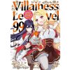Villainess Level 99 Volume 3: I May Be the Hidden Boss But I'm Not the Demon Lord (Tanabata Satori,Tea Tea)(Brožovaná)