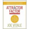 Attractor Factor - 5 Easy Steps for Creating Wealth (or Anything Else) From the Inside Out 2e (Joe Vitale)(Brožovaná)