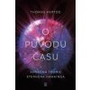O původu času - Thomas Hertog