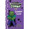 Diary of a Minecraft Zombie Book 4