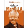 DK Life Stories Nelson Mandela (Stephen Krensky)(Pevná)