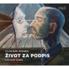 Život za podpis - CDmp3 (Čte Igor Bareš) - Vladimír Körner