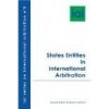 State Entities in International Arbitration - Emmanuel Gaillard Jennifer Younan