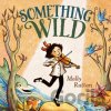 Something Wild - Molly Ruttan