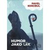 Humor jako lék - Pavel Konzbul