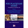 Pod plachtami domů