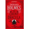 The Classified Dossier - Sherlock Holmes and Count Dracula - Christian Klaver