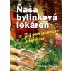 Naša bylinková lekáreň - Dionýz Dugas