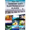 Radek Lička Barevný svět elektronických kláves 1