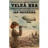 Velká hra - Jan Procházka