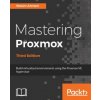 Mastering Proxmox - Third Edition (Wasim Ahmed)(Brožovaná)