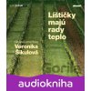Líštičky majú rady teplo - Veronika Šikulová