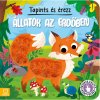 Tapints és érezz - Állatok az erdőben - Érzékfejlesztő könyvecske