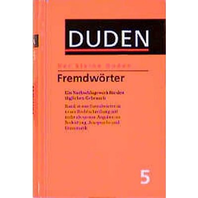 Der kleine Duden 5 Fremdwörterbuch 6. vydanie