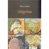 Migréna - Oliver Sacks